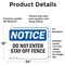 Signmission Do Not Enter Stay Off Fence OSHA Notice Sign, Vinyl Decal, 24in W x 18in L, 2PK OS-2PACK-NS-D-1824-L-11221 - alternate 5